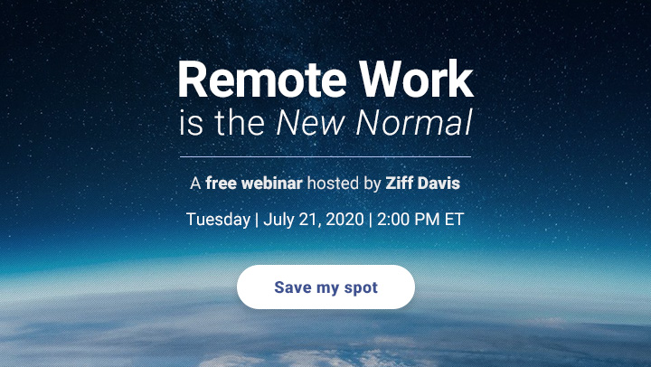 Free Webinar: Remote Work is the New Normal Tuesday, July 21, 2020, 2pm ET