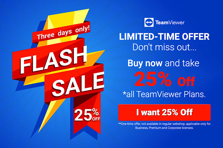 Flash Sale! Get 15% off TeamViewer Business, Premium, and Corporate subscription. Valid until July 31, 2020