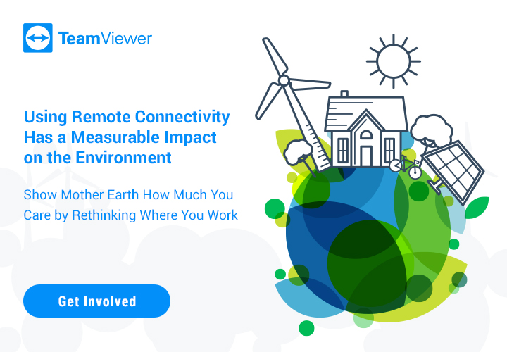 Using Remote Connectivity Has a Measurable Impact on the Environment - Get Involved