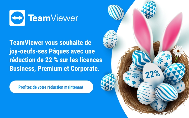 TeamViewer vous souhaite de joy-oeufs-ses Pâques avec une réduction de 22 % sur les licences Business, Premium et Corporate. 